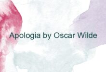 Apologia by Oscar Wilde